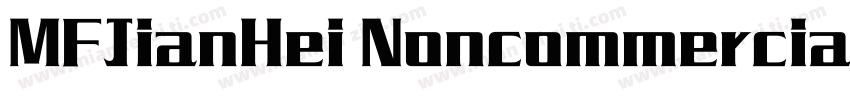 MFJianHei Noncommercial Regular字体转换